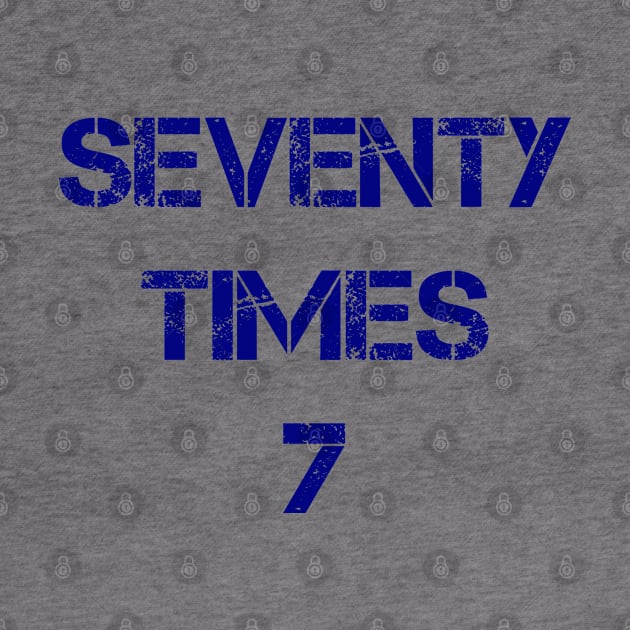 Seventy Times Seven by Aquarian Apparel